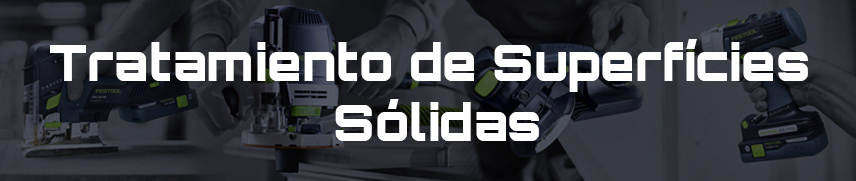 Tratamiento_de_Superficies_Solidas_festool_toolcenter